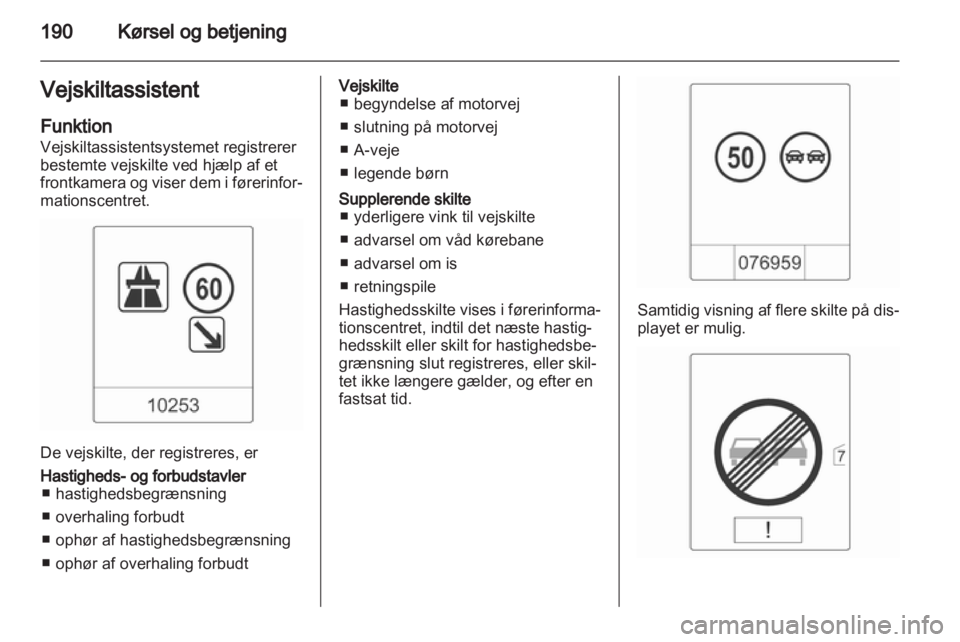 OPEL ZAFIRA TOURER 2012  Instruktionsbog (in Danish) 
