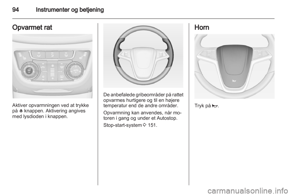 OPEL ZAFIRA TOURER 2012  Instruktionsbog (in Danish) 
