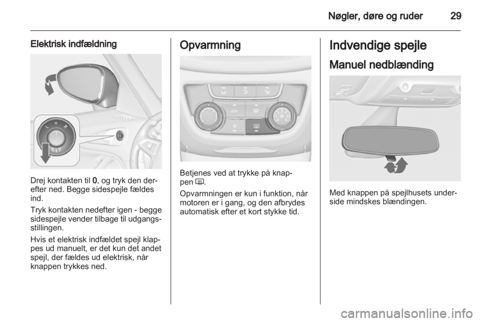 OPEL ZAFIRA TOURER 2012.5  Instruktionsbog (in Danish) 