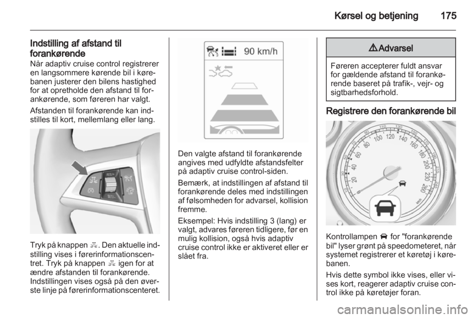 OPEL ZAFIRA TOURER 2013  Instruktionsbog (in Danish) 