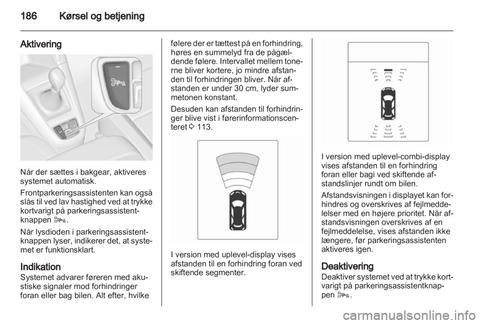 OPEL ZAFIRA TOURER 2013  Instruktionsbog (in Danish) 