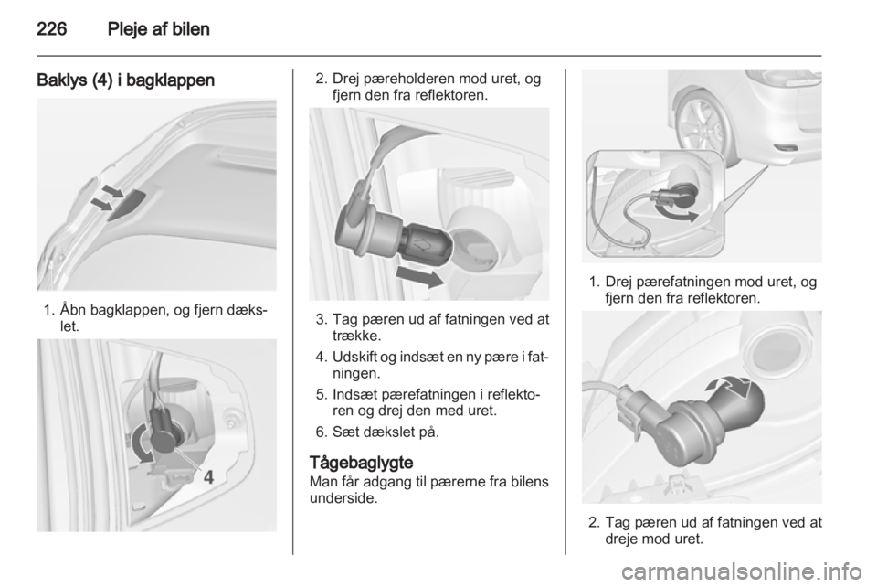 OPEL ZAFIRA TOURER 2013  Instruktionsbog (in Danish) 
