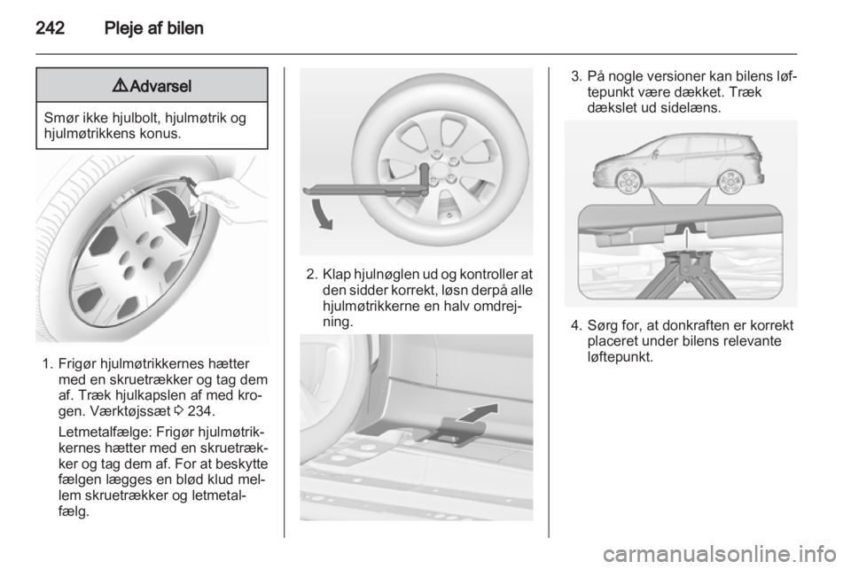 OPEL ZAFIRA TOURER 2013  Instruktionsbog (in Danish) 