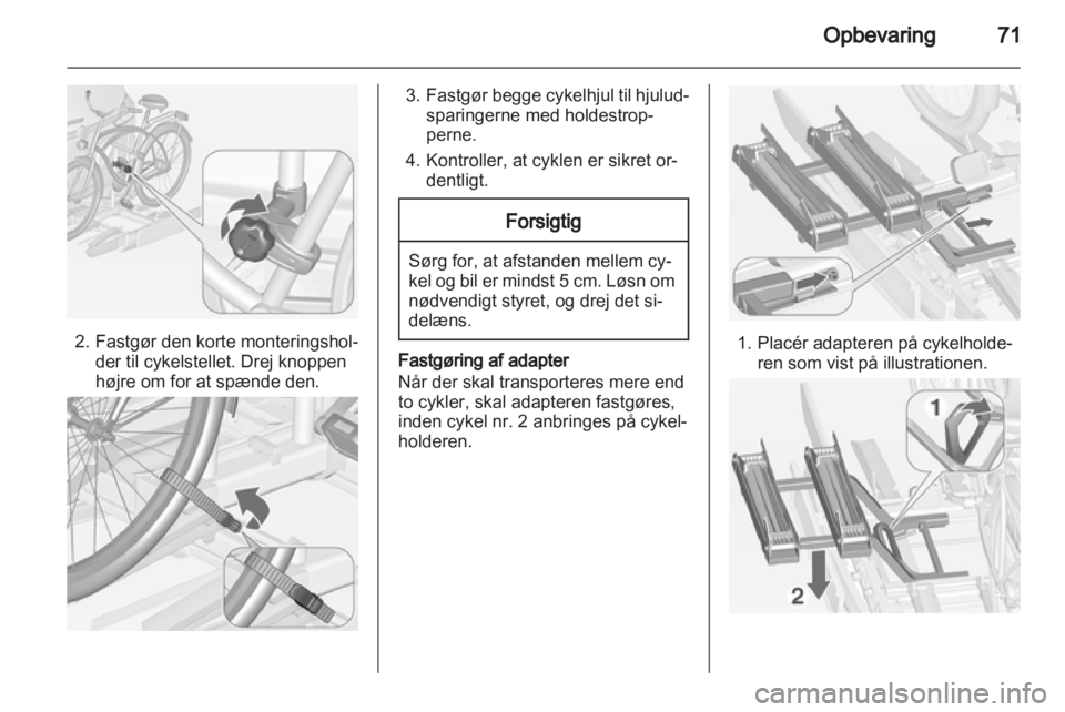OPEL ZAFIRA TOURER 2013  Instruktionsbog (in Danish) 