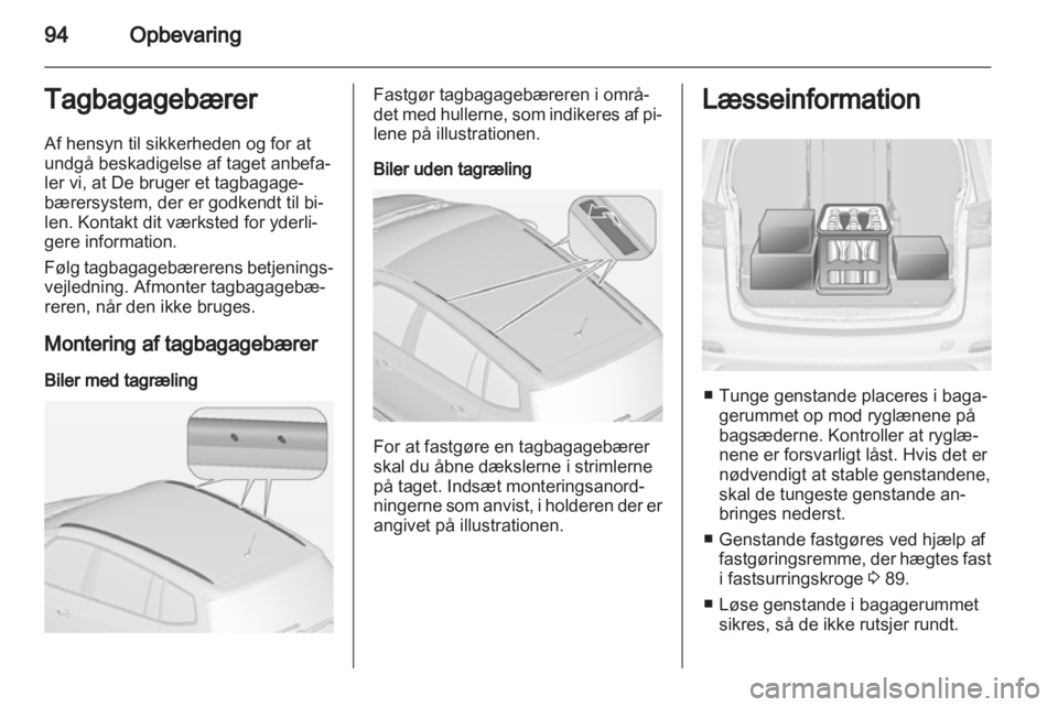 OPEL ZAFIRA TOURER 2013.5  Instruktionsbog (in Danish) 