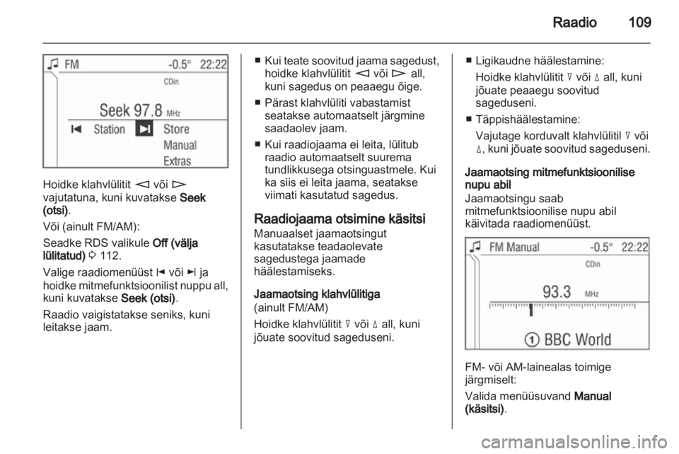 OPEL ANTARA 2013  Infotainment-süsteemi juhend (in Estonian) 