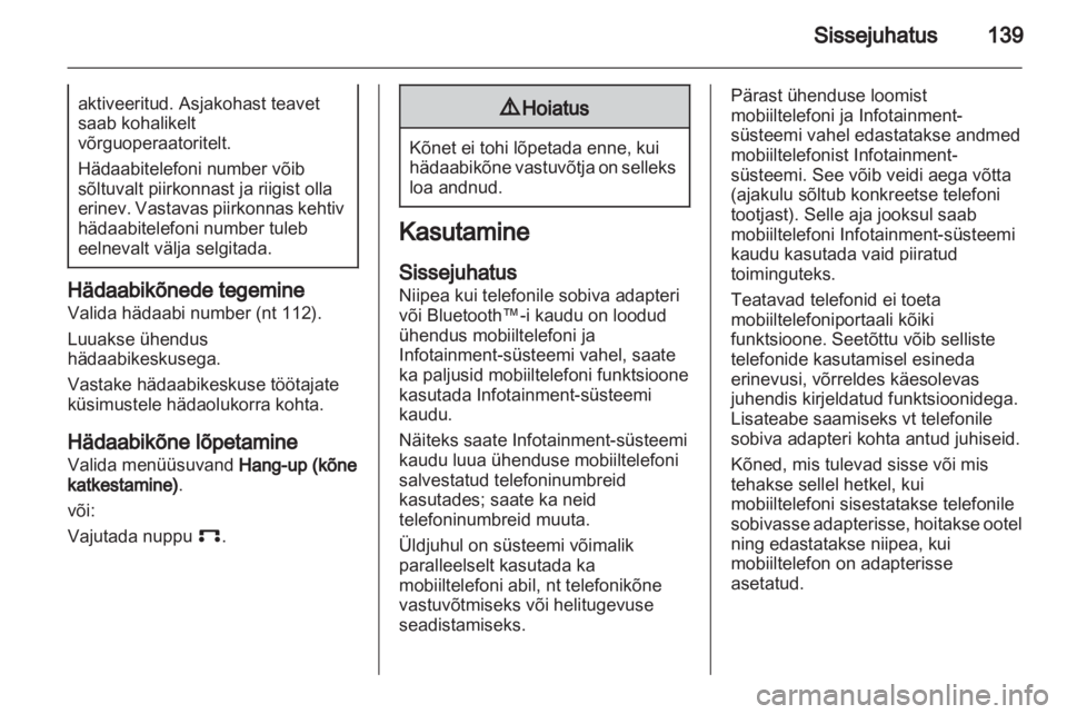 OPEL ANTARA 2013  Infotainment-süsteemi juhend (in Estonian) 