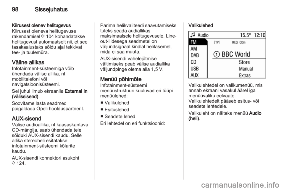 OPEL ANTARA 2013  Infotainment-süsteemi juhend (in Estonian) 