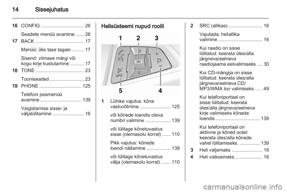 OPEL INSIGNIA 2012  Infotainment-süsteemi juhend (in Estonian) 