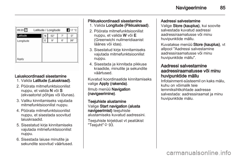 OPEL INSIGNIA 2013  Infotainment-süsteemi juhend (in Estonian) 