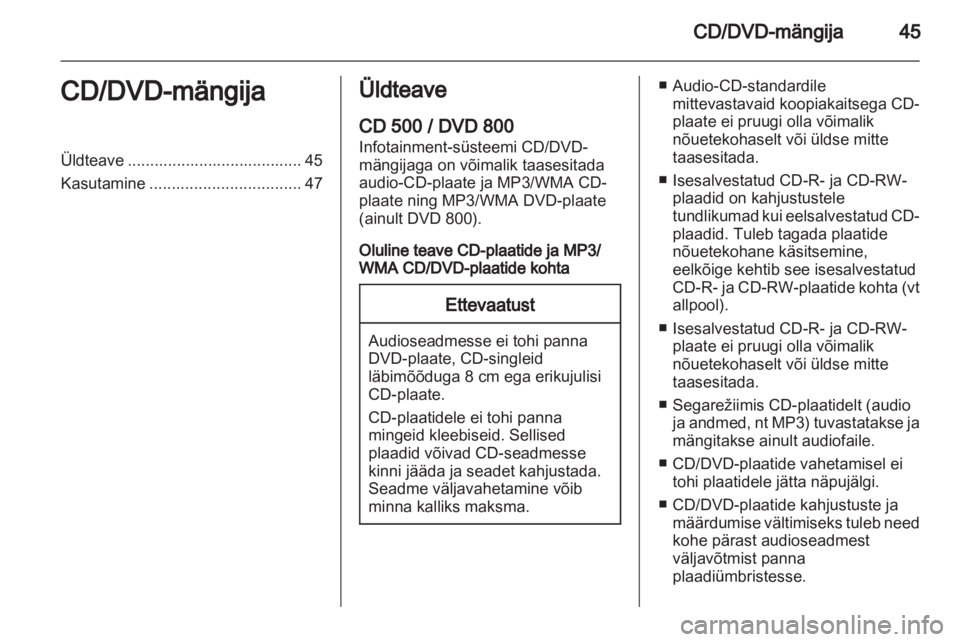 OPEL MERIVA 2011  Infotainment-süsteemi juhend (in Estonian) 
