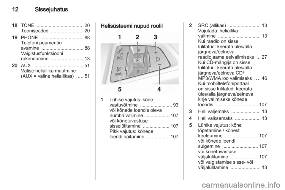 OPEL MERIVA 2011.5  Infotainment-süsteemi juhend (in Estonian) 