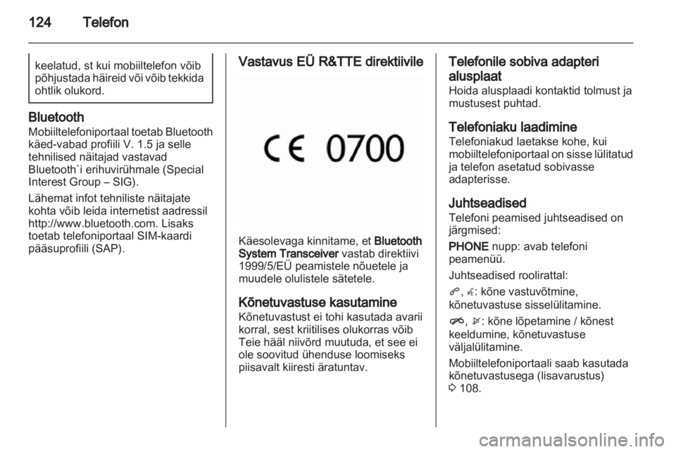 OPEL MERIVA 2013  Infotainment-süsteemi juhend (in Estonian) 