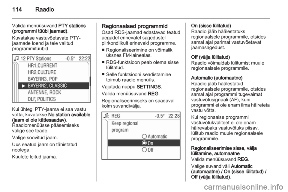 OPEL ZAFIRA B 2014  Infotainment-süsteemi juhend (in Estonian) 