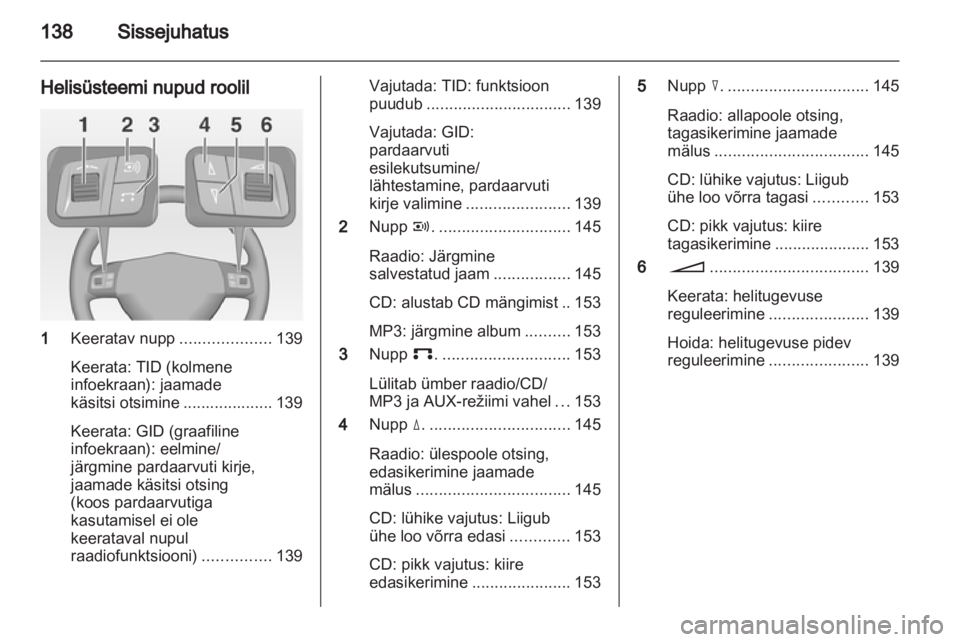 OPEL ZAFIRA B 2014  Infotainment-süsteemi juhend (in Estonian) 