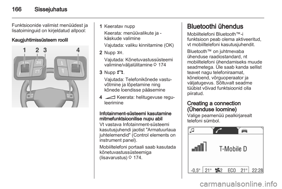 OPEL ZAFIRA B 2014  Infotainment-süsteemi juhend (in Estonian) 