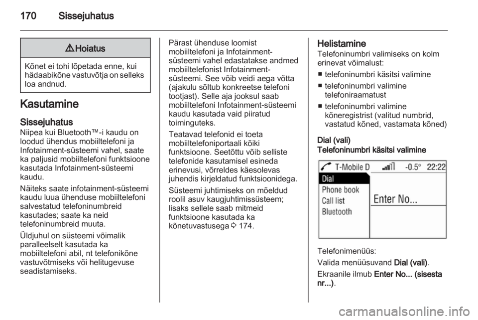 OPEL ZAFIRA B 2014  Infotainment-süsteemi juhend (in Estonian) 