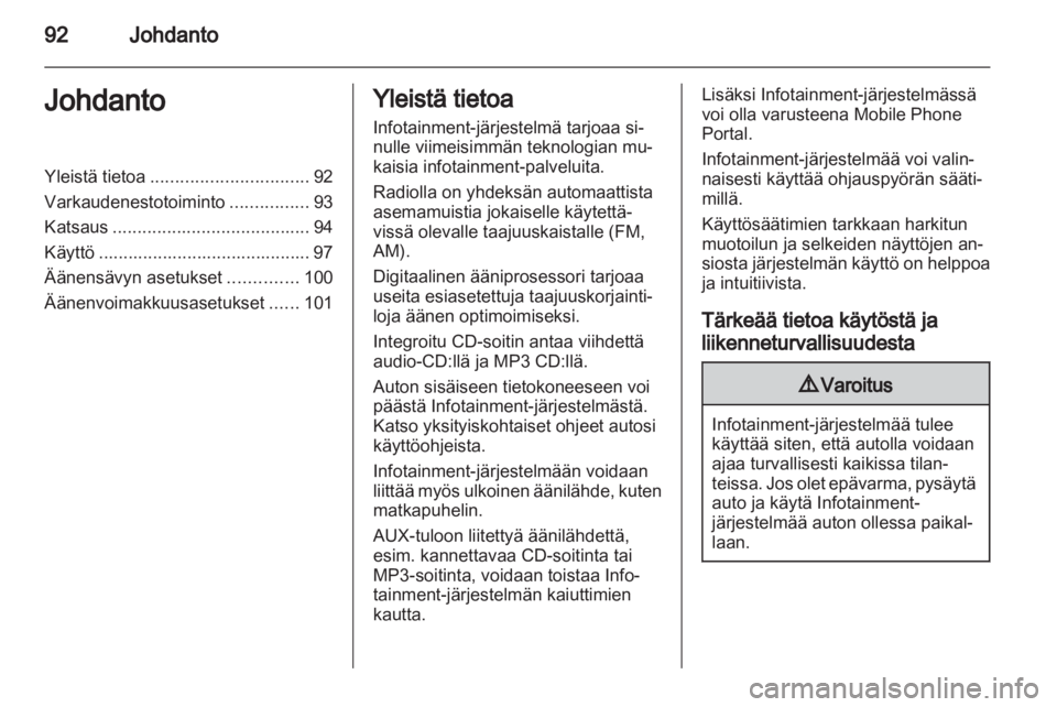 OPEL ANTARA 2012  Infotainment-ohjekirja (in Finnish) 