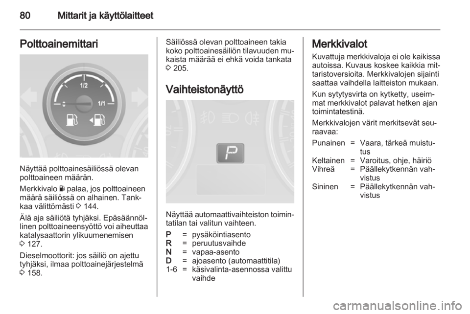 OPEL ANTARA 2013.5  Ohjekirja (in Finnish) 