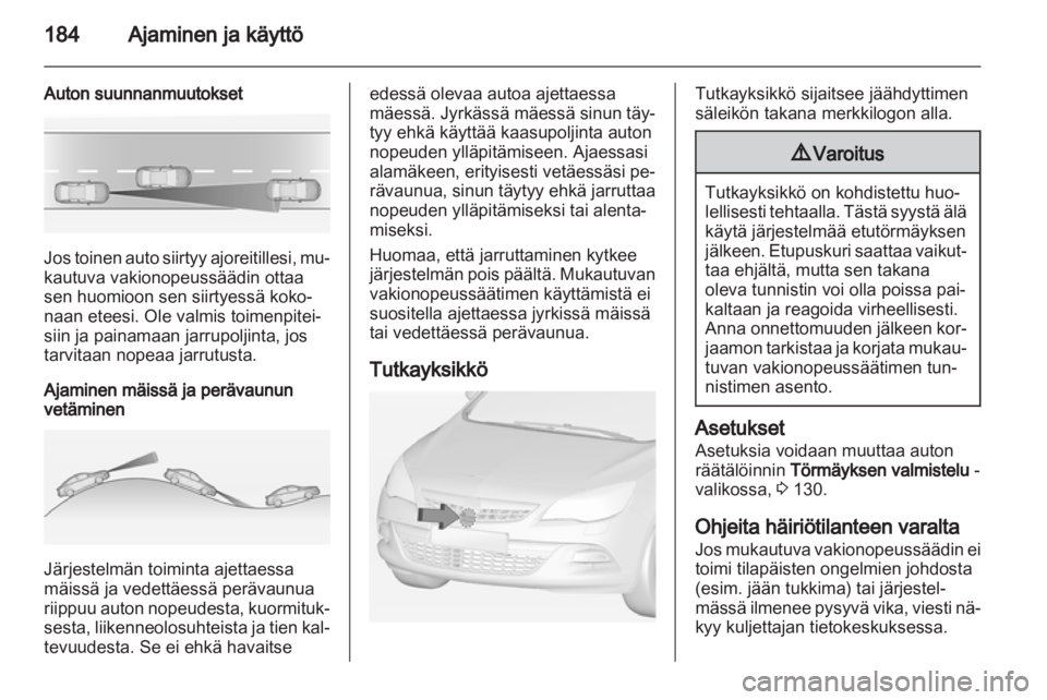 OPEL ASTRA J 2013  Ohjekirja (in Finnish) 