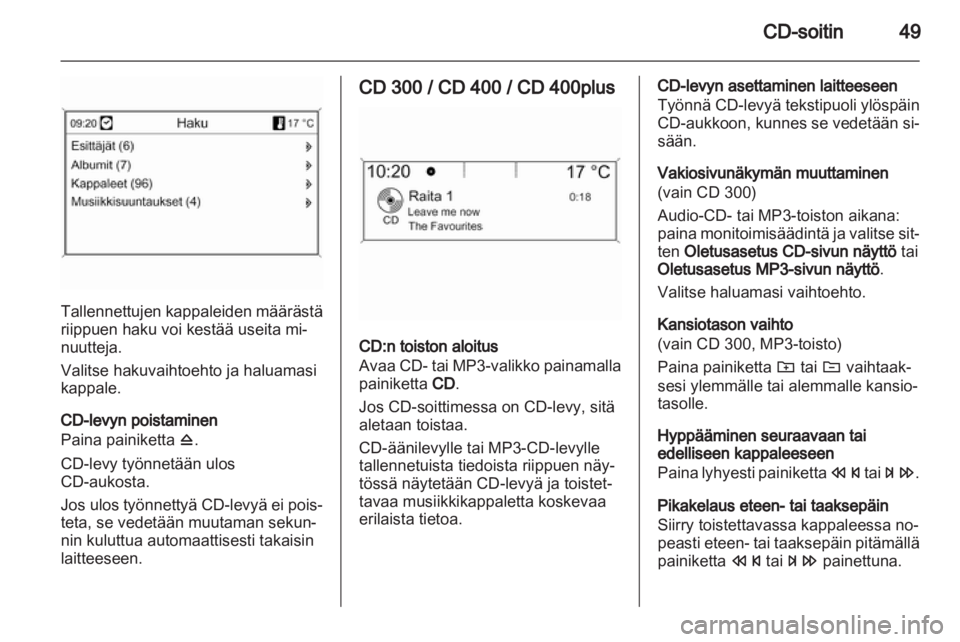 OPEL ASTRA J 2013.5  Infotainment-ohjekirja (in Finnish) 
