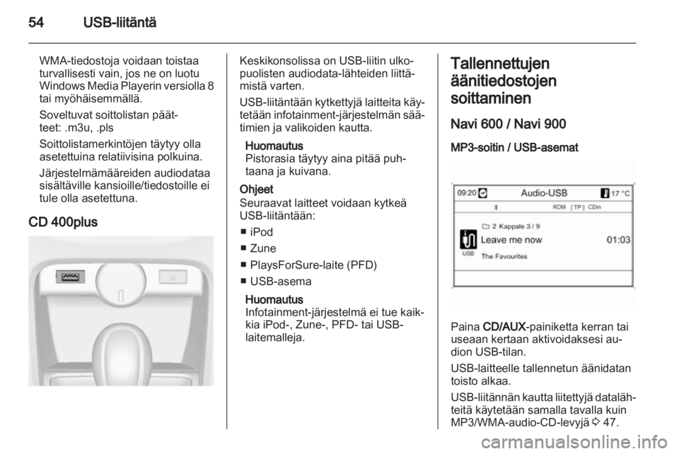 OPEL ASTRA J 2013.5  Infotainment-ohjekirja (in Finnish) 
