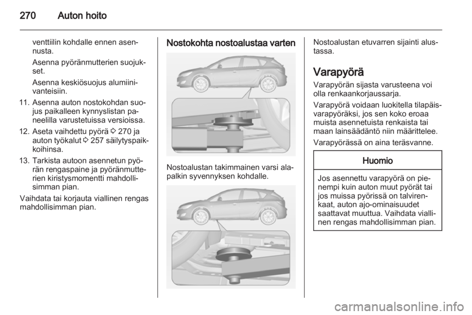 OPEL ASTRA J 2013.5  Ohjekirja (in Finnish) 