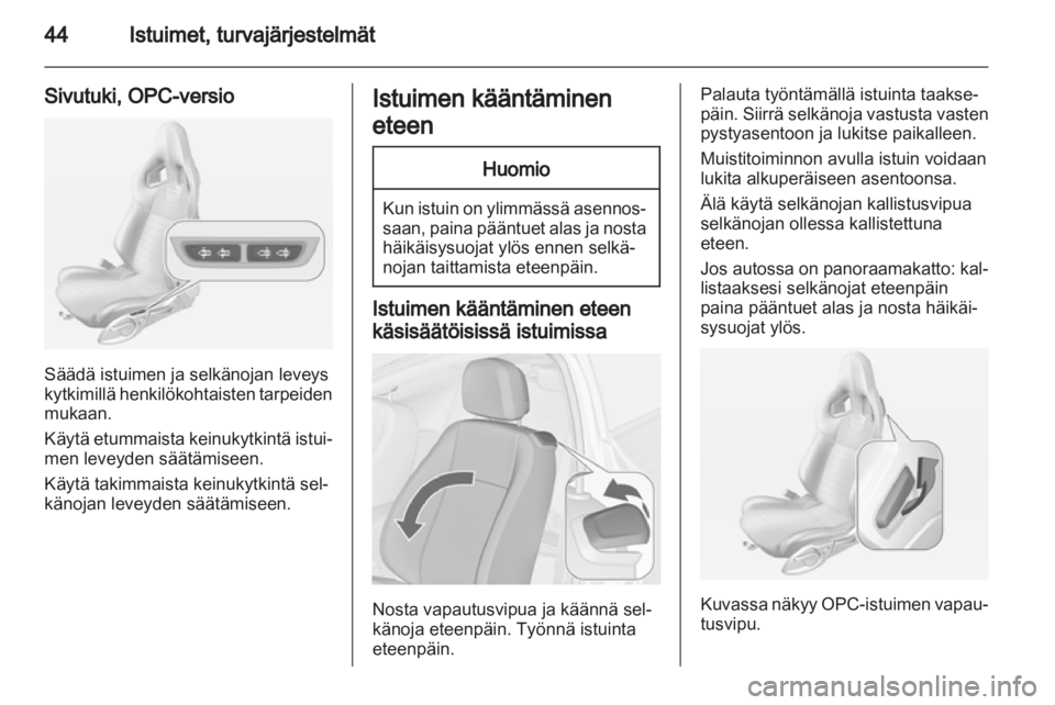 OPEL ASTRA J 2013.5  Ohjekirja (in Finnish) 