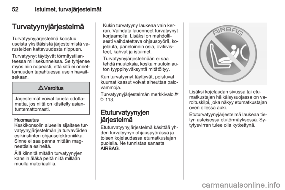OPEL ASTRA J 2013.5  Ohjekirja (in Finnish) 