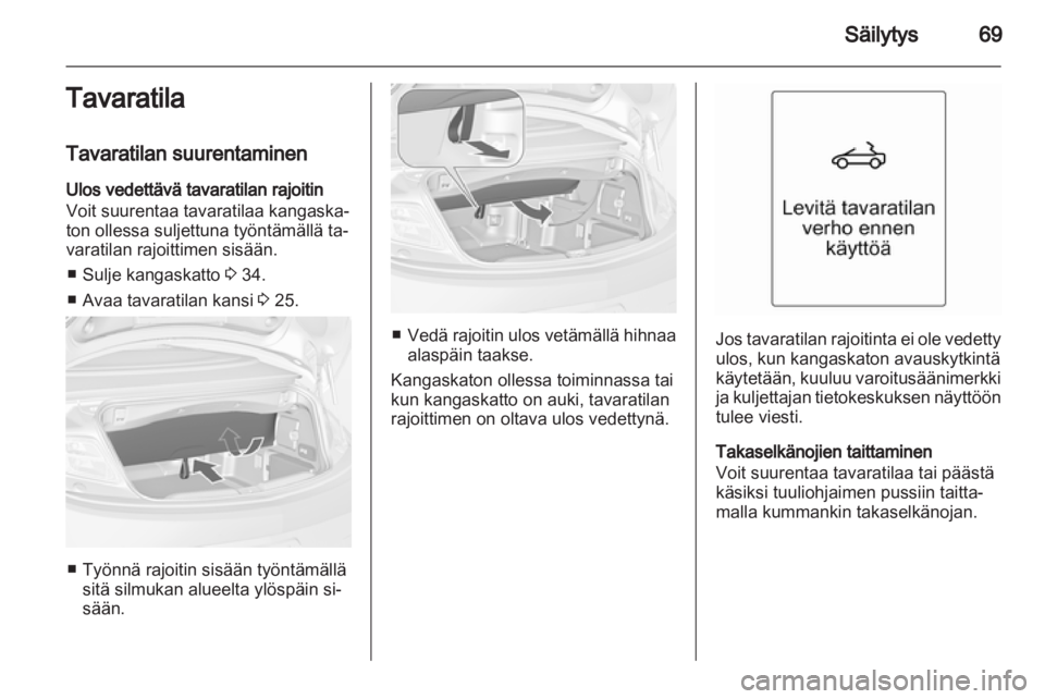 OPEL CASCADA 2013.5  Ohjekirja (in Finnish) 