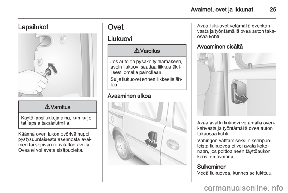 OPEL COMBO 2011.5  Ohjekirja (in Finnish) 