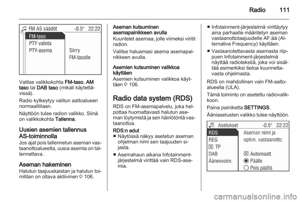 OPEL CORSA 2013  Infotainment-ohjekirja (in Finnish) 