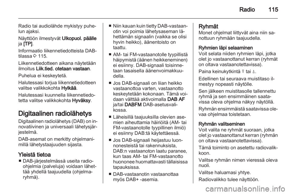 OPEL CORSA 2013  Infotainment-ohjekirja (in Finnish) 