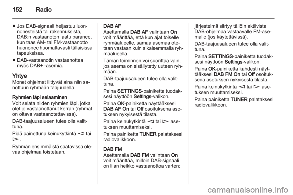 OPEL CORSA 2013  Infotainment-ohjekirja (in Finnish) 