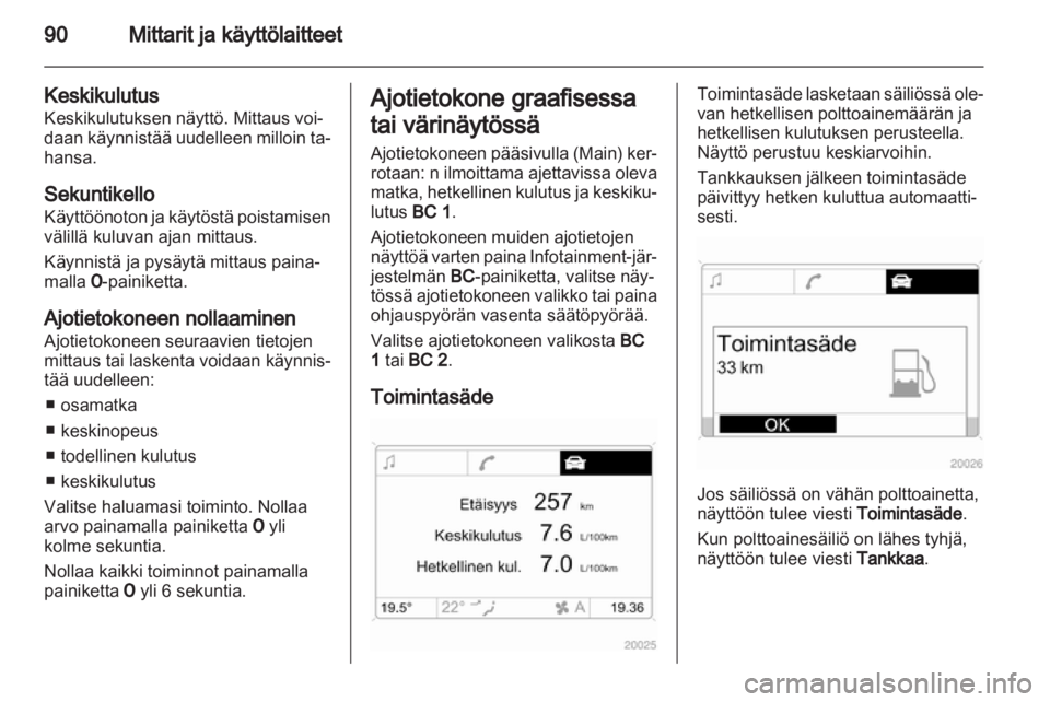 OPEL CORSA 2013  Ohjekirja (in Finnish) 