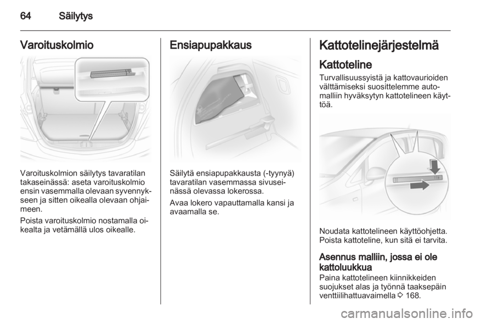 OPEL CORSA 2013.5  Ohjekirja (in Finnish) 