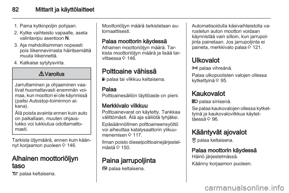 OPEL CORSA 2013.5  Ohjekirja (in Finnish) 