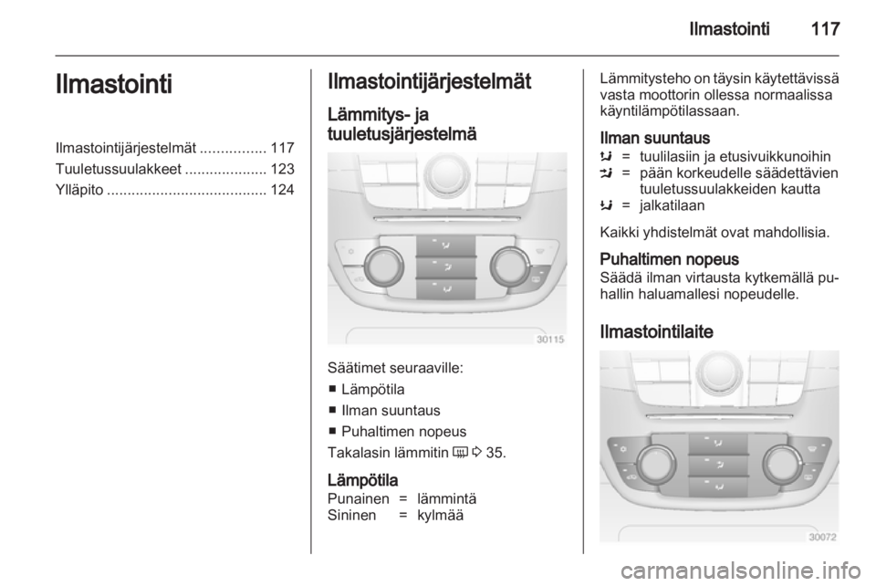 OPEL INSIGNIA 2010  Ohjekirja (in Finnish) 