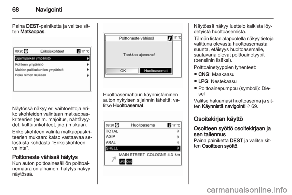 OPEL INSIGNIA 2010.5  Infotainment-ohjekirja (in Finnish) 