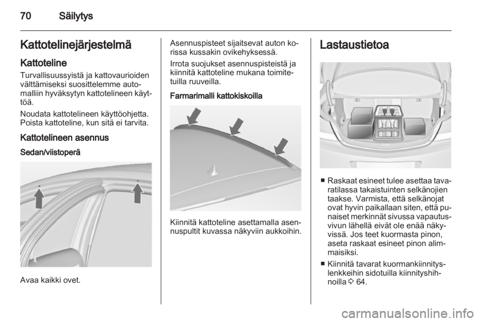 OPEL INSIGNIA 2010.5  Ohjekirja (in Finnish) 