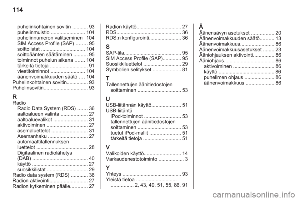 OPEL INSIGNIA 2011  Infotainment-ohjekirja (in Finnish) 