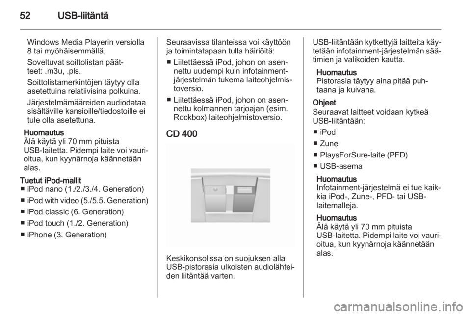 OPEL INSIGNIA 2011  Infotainment-ohjekirja (in Finnish) 