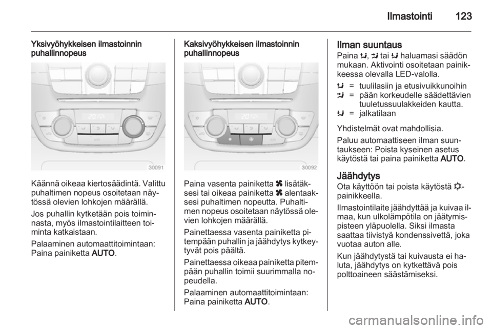 OPEL INSIGNIA 2011  Ohjekirja (in Finnish) 