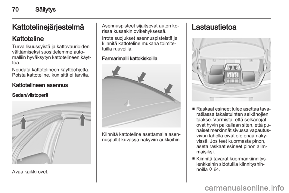 OPEL INSIGNIA 2011  Ohjekirja (in Finnish) 