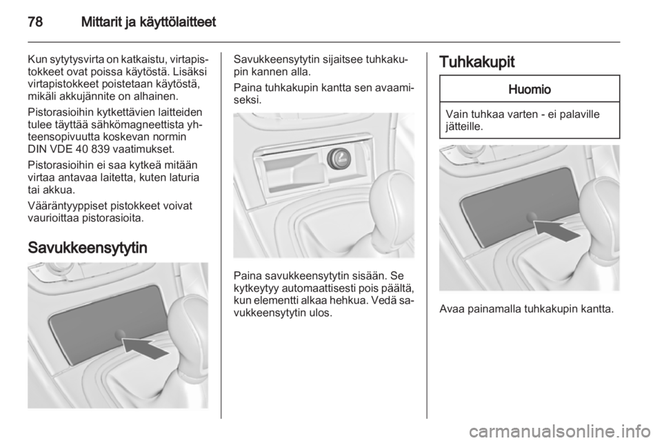 OPEL INSIGNIA 2011  Ohjekirja (in Finnish) 