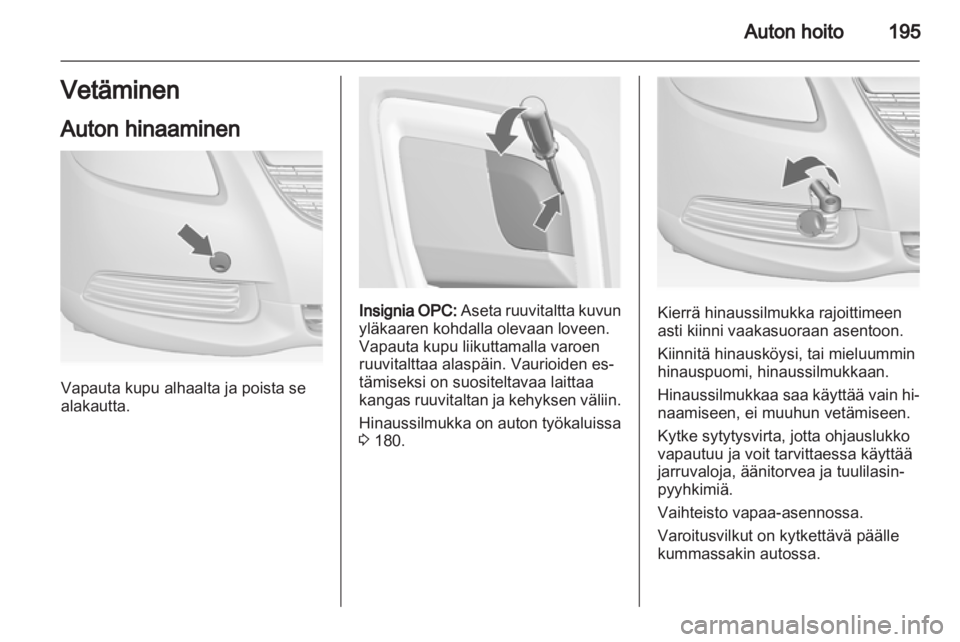OPEL INSIGNIA 2011.5  Ohjekirja (in Finnish) 