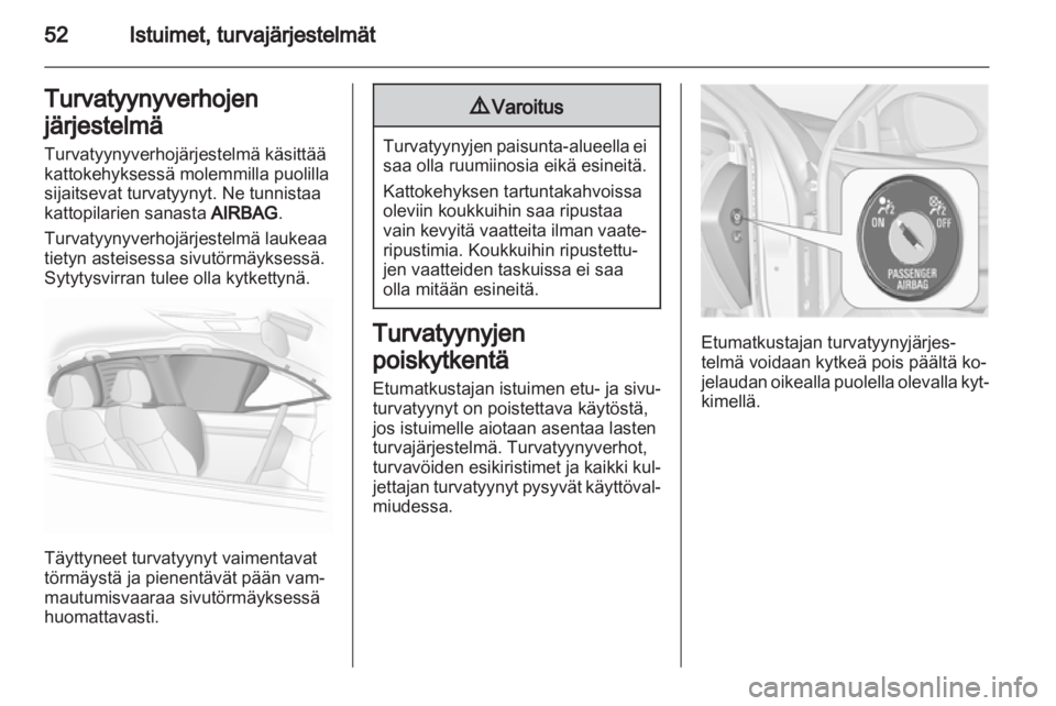 OPEL INSIGNIA 2011.5  Ohjekirja (in Finnish) 
