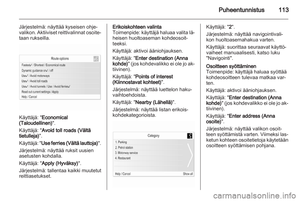 OPEL INSIGNIA 2012  Infotainment-ohjekirja (in Finnish) 