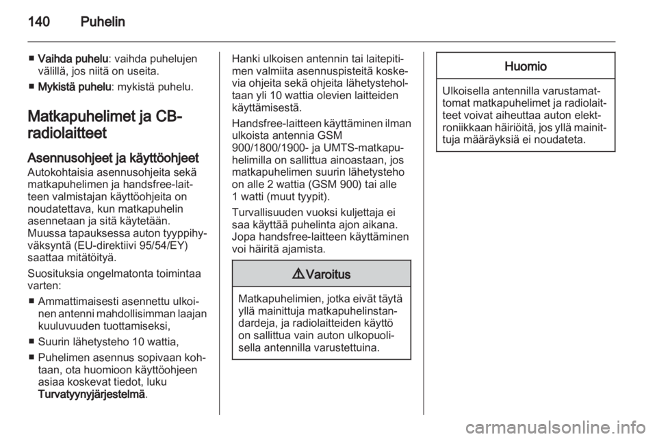 OPEL INSIGNIA 2012  Infotainment-ohjekirja (in Finnish) 