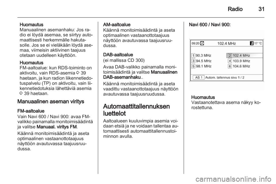 OPEL INSIGNIA 2012  Infotainment-ohjekirja (in Finnish) 